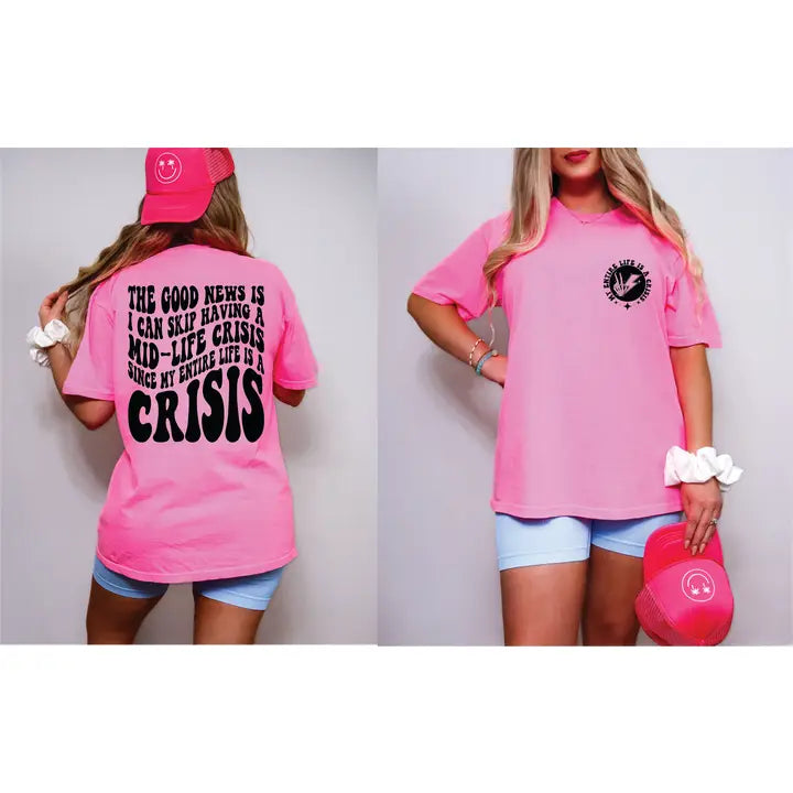 MID LIFE CRISIS TEE